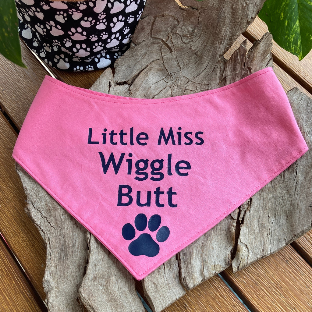 Vinyl Transfer Print Dog Bandana - LITTLE MISS WIGGLE BUTT - Your Fabric Choice