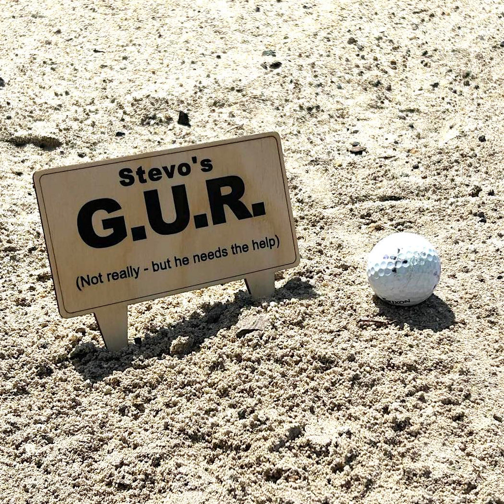 Personalised Ground Under Repair (G.U.R.) Sign, Golf Buddy Gift