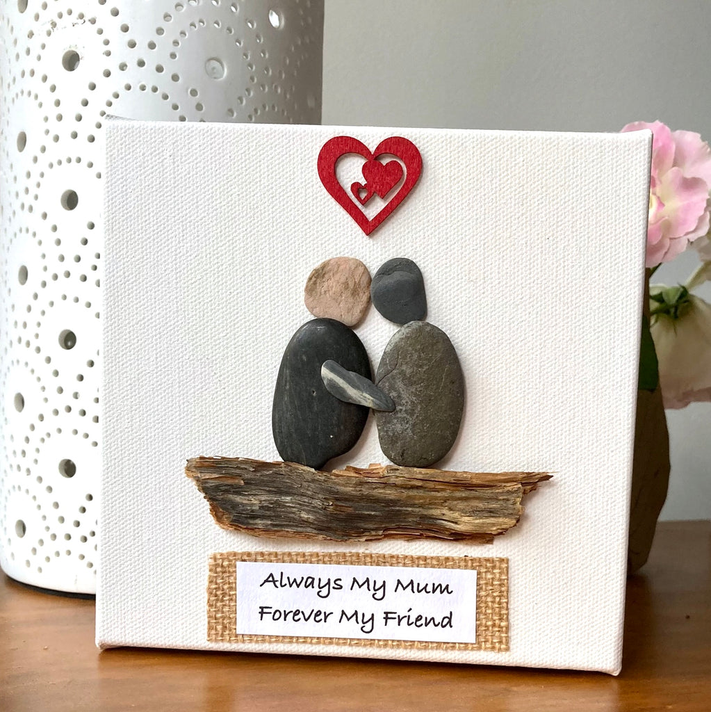 Canvas Pebble Art, "Always my Mum, Forever my Friend"