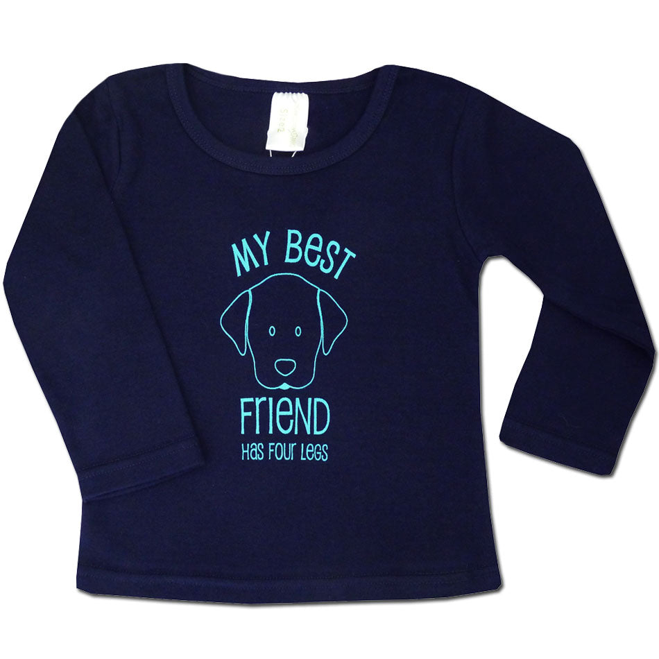 My Best Friend Has Four Legs Organic Cotton Long Sleeve T Shirt