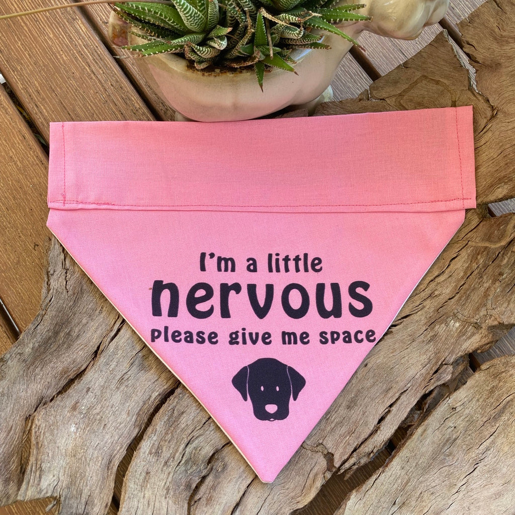 Over the Collar Bandana "NERVOUS DOG Please Give Me Space"