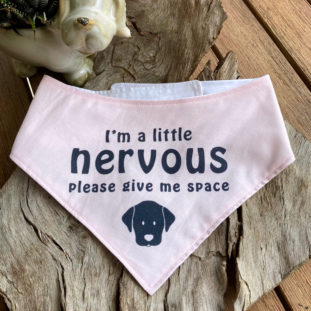 "NERVOUS DOG Please Give Me Space" - Pale Pink Bandana