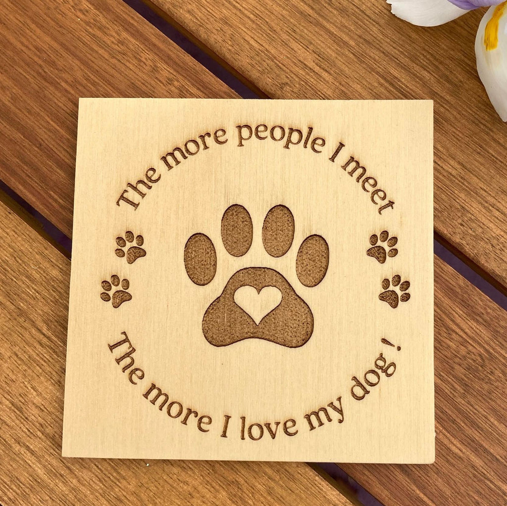 Set of 4 Mixed Designs Humorous Wooden Dog Themed Coasters - 4 Different Designs & Sayings, Dog Lover Gift