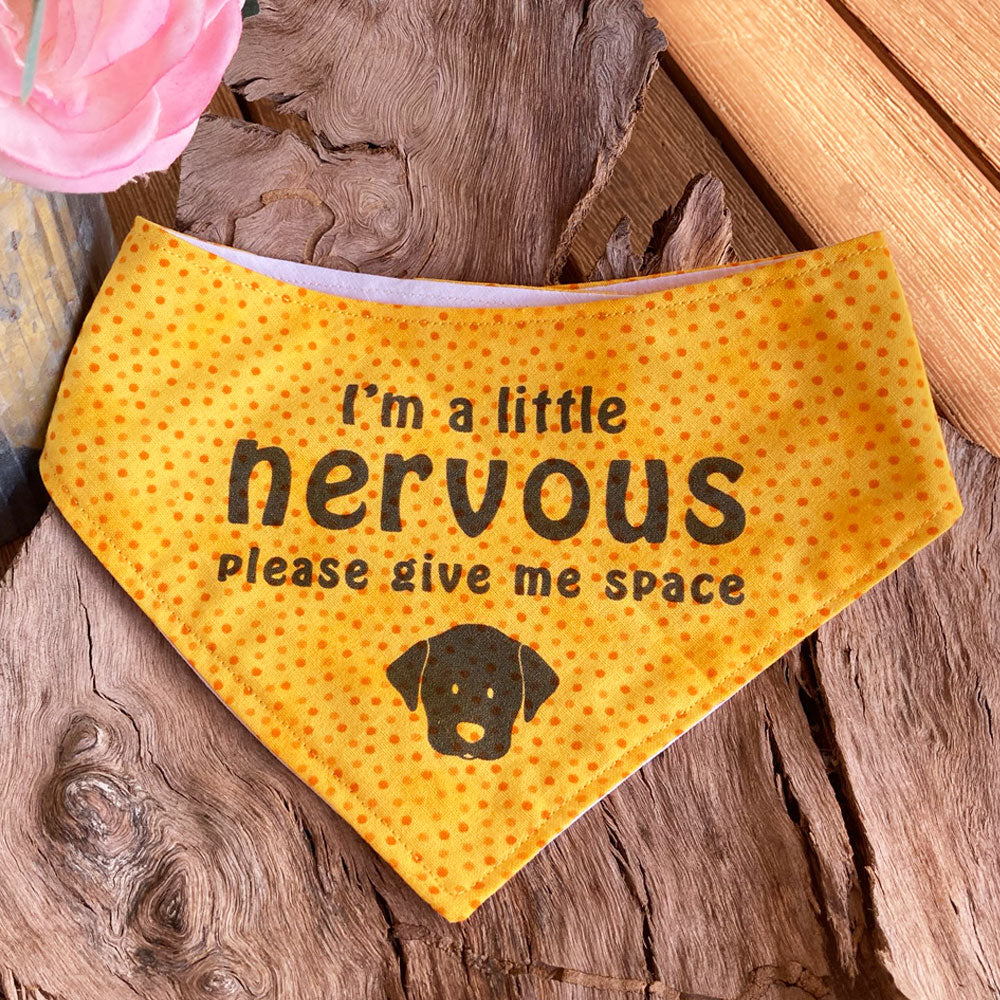 "NERVOUS DOG Please Give Me Space" - Yellow Dotty Bandana